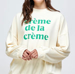 “Creme”  Sweatshirt